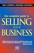 The Complete Guide to Selling Your Business