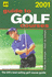 Guide to Golf Courses 2001