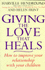 Giving the love that heals : how to improve your relationship with your children
