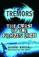 The Curse of the Frozen Loch