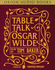 Tabletalk: Oscar Wilde