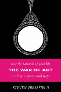 The War of Art: Winning the Inner Creative Battle