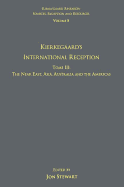 Kierkegaard's International Reception: Tome III v. 8