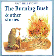 The Burning Bush & Other Stories