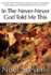In the Never-Never God Told Me This