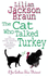 The Cat Who Talked Turkey