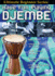 Have Fun Playing Hand Drums Djembe, Steps 1 & 2 (the Ultimate Beginner Series)