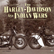 The Harley-Davidson and Indian Wars