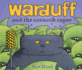 Warduff: and the Corncob Caper