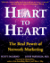 Heart to Heart: The Real Power of Network Marketing