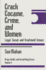Crack Cocaine, Crime, and Women: Legal, Social, and Treatment Issues