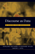 Discourse as Data: A Guide for Analysis