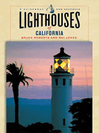 Lighthouses of California: A Guidebook and Keepsake