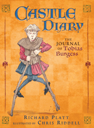 Castle Diary: The Journal of Tobias Burgess
