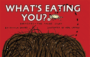 What's Eating You?: Parasites--The Inside Story