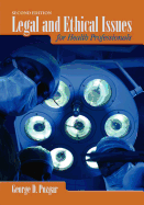 Legal & Ethical Issues for Health Professionals 2e