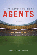 Athlete's Guide to Agents
