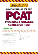 Barron's How to Prepare for the PCAT: Pharmacy College Admission Test