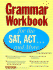 Grammar Workbook for the SAT, ACT...and More