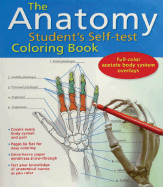 The Anatomy Student's Self-Test Coloring Book