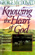 Knowing the Heart of God