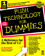 Push Technology for Dummies