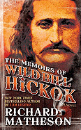The Memoirs of Wild Bill Hickok