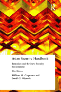 Asian Security Handbook: Terrorism and the New Security Environment, Third Edition