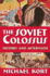 The Soviet Colossus: History and Aftermath