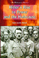 Hitler's Rise to Power and the Holocaust