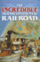 The Incredible Transcontinental Railroad