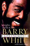 Love Unlimited: Insights on Life and Love