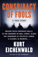 Conspiracy of Fools: A True Story