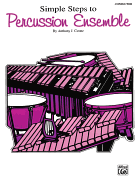 Simple Steps to Percussion Ensemble: Conductor