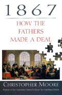 1867: How the Fathers Made a Deal
