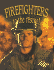 Firefighters to the Rescue