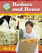 Reduce and Re-Use