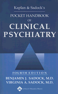 Kaplan & Sadock's Pocket Handbook of Clinical Psychiatry