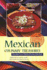 Mexican Culinary Treasures: Recipes from Maria Elena's Kitchen