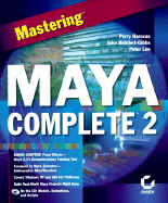 Mastering Maya Complete 2