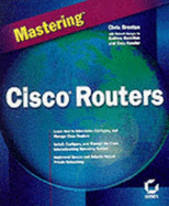 Mastering Cisco Routers