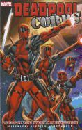 Deadpool Corps: You Say You Want a Revolution v. 2