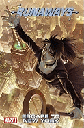 Runaways: Escape to New York Vol. 5