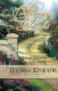 Passages of Light: Selected Scriptures with Reflections by Thomas Kinkade