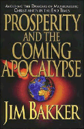 Prosperity and the Coming Apocalypse