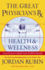 The Great Physician's RX for Health & Wellness: Seven Keys to Unlocking Your Health Potential