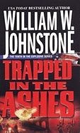 Trapped in the Ashes