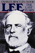 Lee: The Last Years