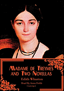 Madame de Treymes and Two Novellas