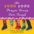 The Yada Yada Prayer Group Gets Tough